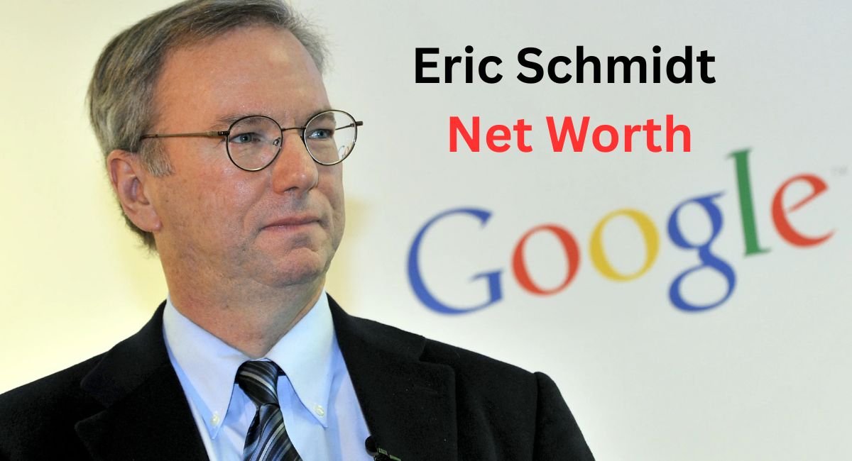 Eric Schmidt Net Worth