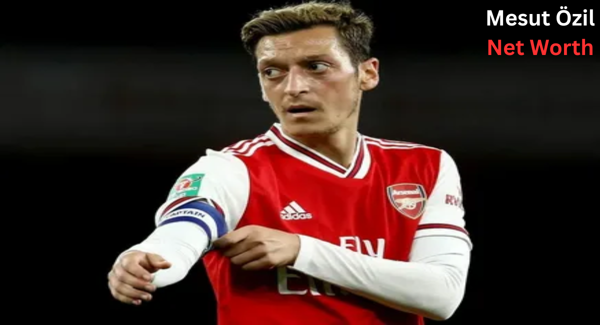 mesut ozil net worth