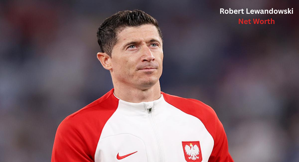 robert lewandowski net worth